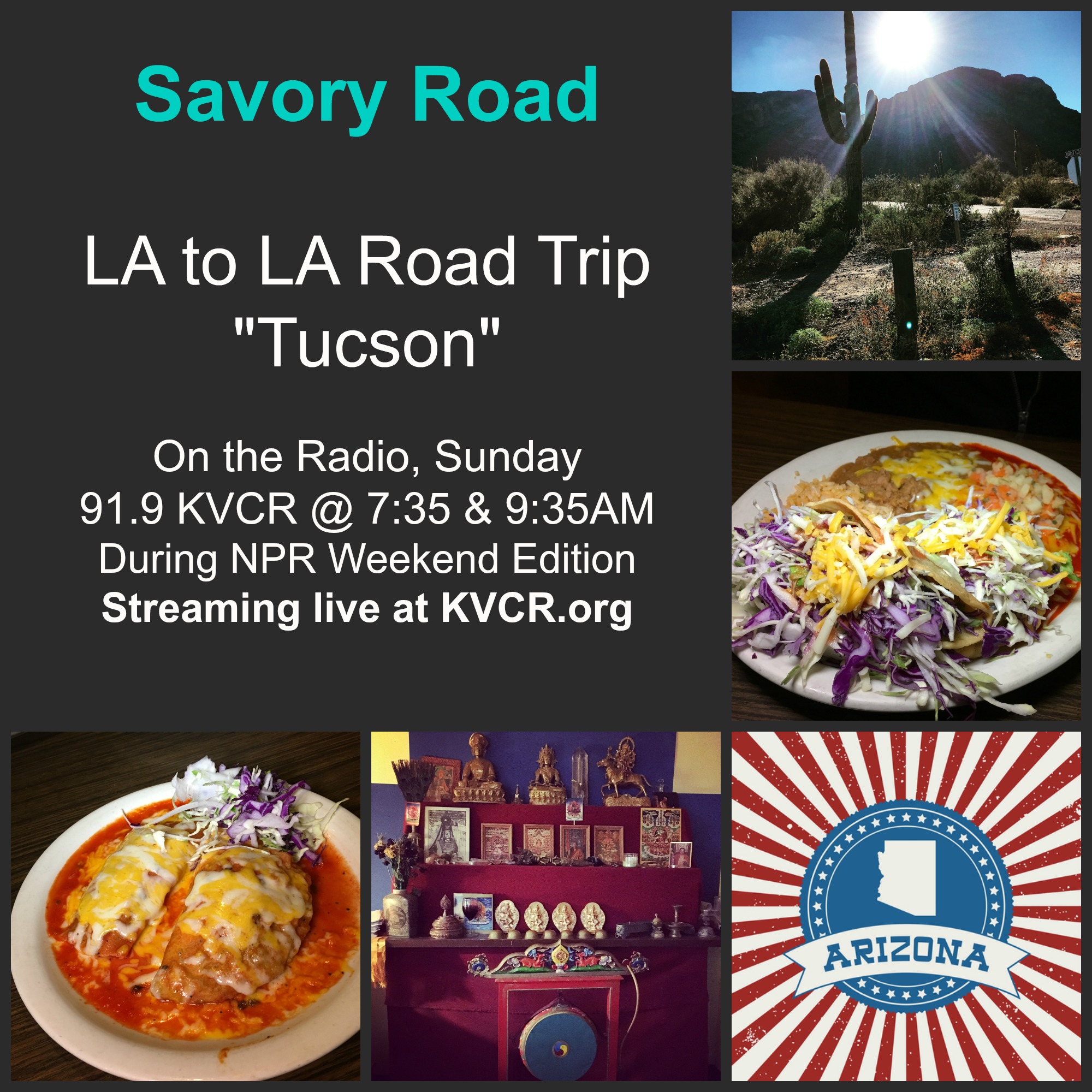 RADIO: LA to LA Road Trip – Tucson, Arizona